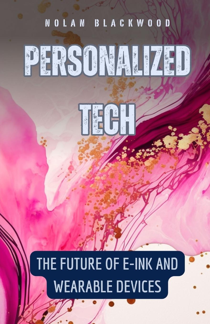 Βιβλίο Personalized Tech Nolan Blackwood