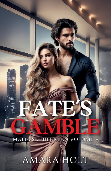 Knjiga Fate's Gamble Amara Holt