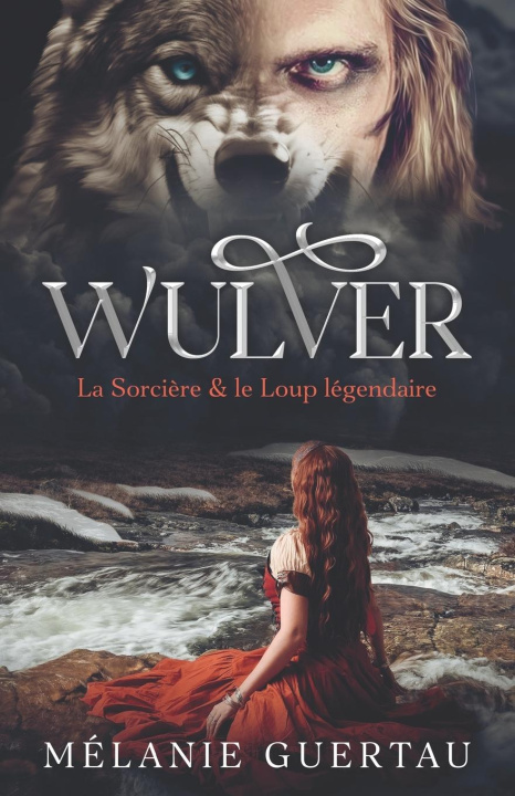 Knjiga Wulver Mélanie Guertau