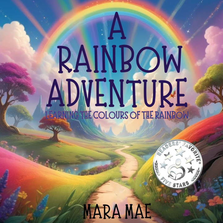 Knjiga A Rainbow Adventure Mara Mae