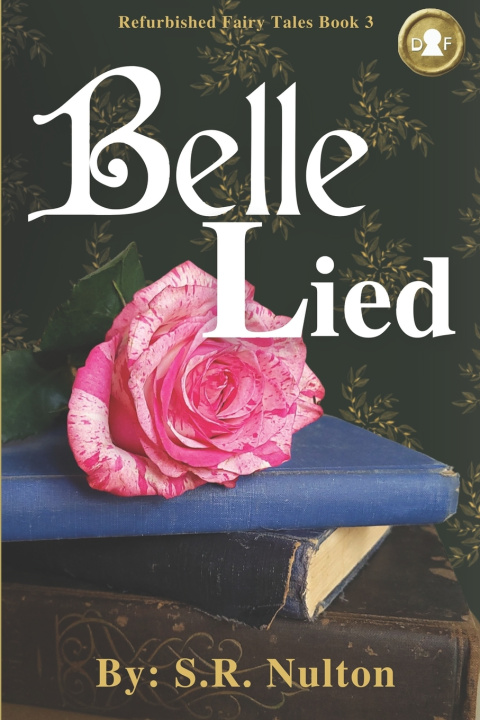 Knjiga Belle Lied S.R. Nulton