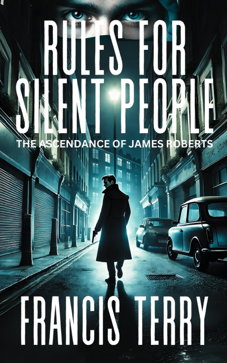 Книга Rules For Silent People Francis Terry