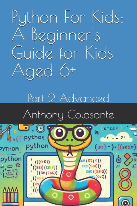 Könyv Python For Kids Anthony Colasante