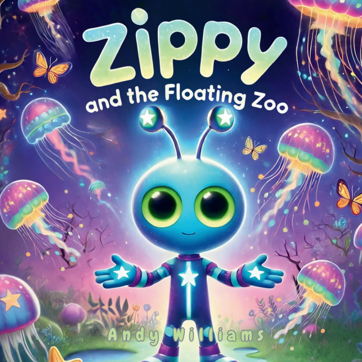 Книга Zippy and the Floating Zoo Andy Williams