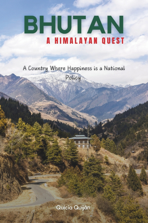 Buch Bhutan Quicia Quiján