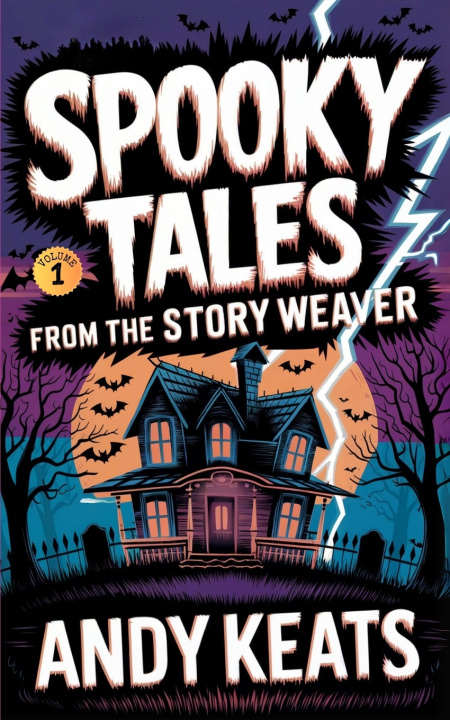 Knjiga Spooky Tales from the Story Weaver Andy Keats