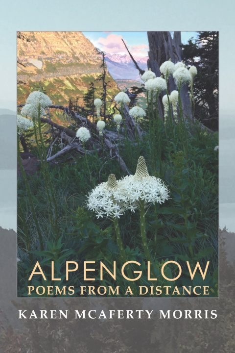 Knjiga Alpenglow Karen McAferty Morris