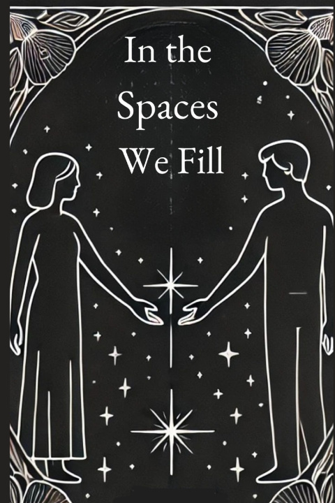 Книга In the Spaces We Fill Mia Campbell-Mills