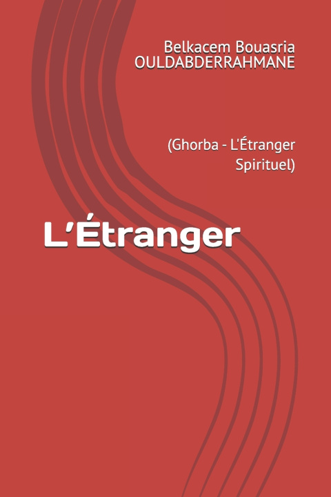 Knjiga L'Étranger Belkacem Bouasria OULDABDERRAHMANE