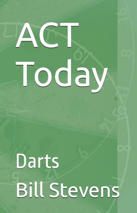 Buch ACT Today Bill Stevens