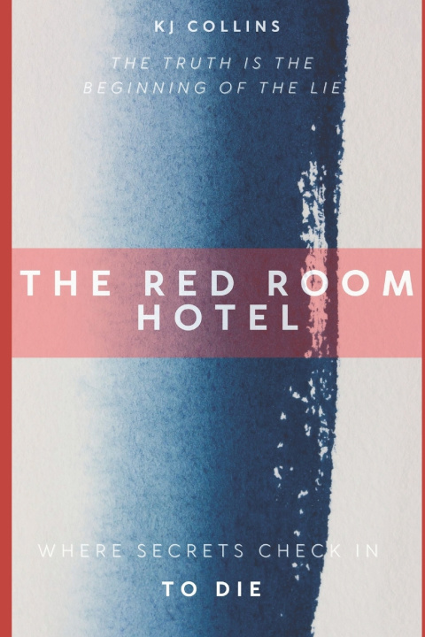 Книга The Red Room Hotel KJ Collins