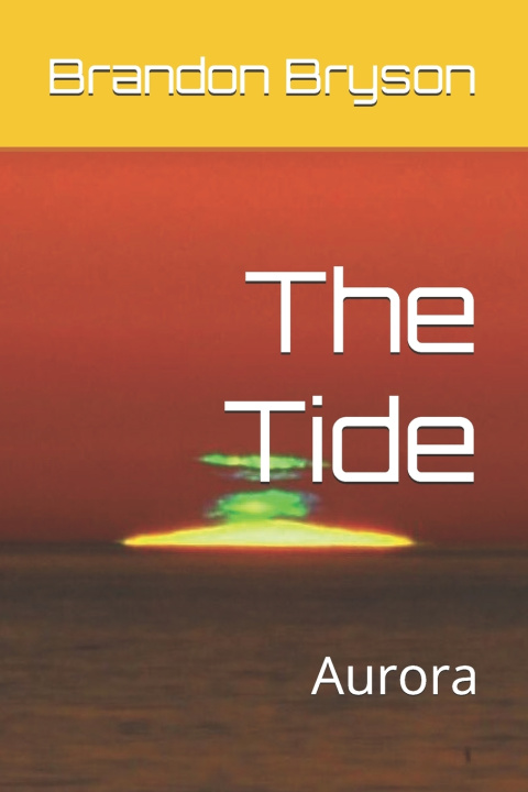 Knjiga The Tide Brandon Bryson
