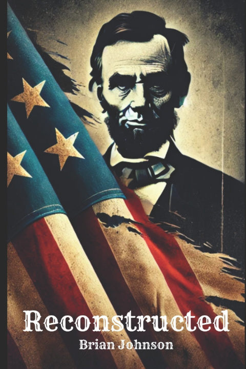 Book Reconstructed Brian C. Johnson