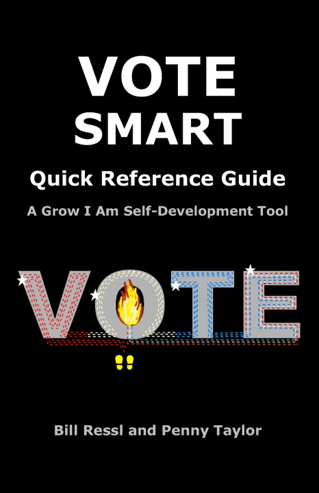 Knjiga Vote Smart Quick Reference Guide Bill Ressl