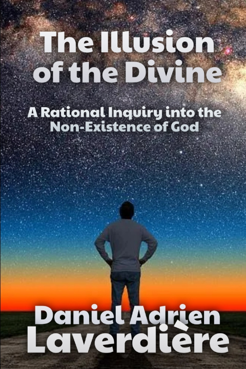 Knjiga The Illusion of the Divine Daniel Adrien Laverdière