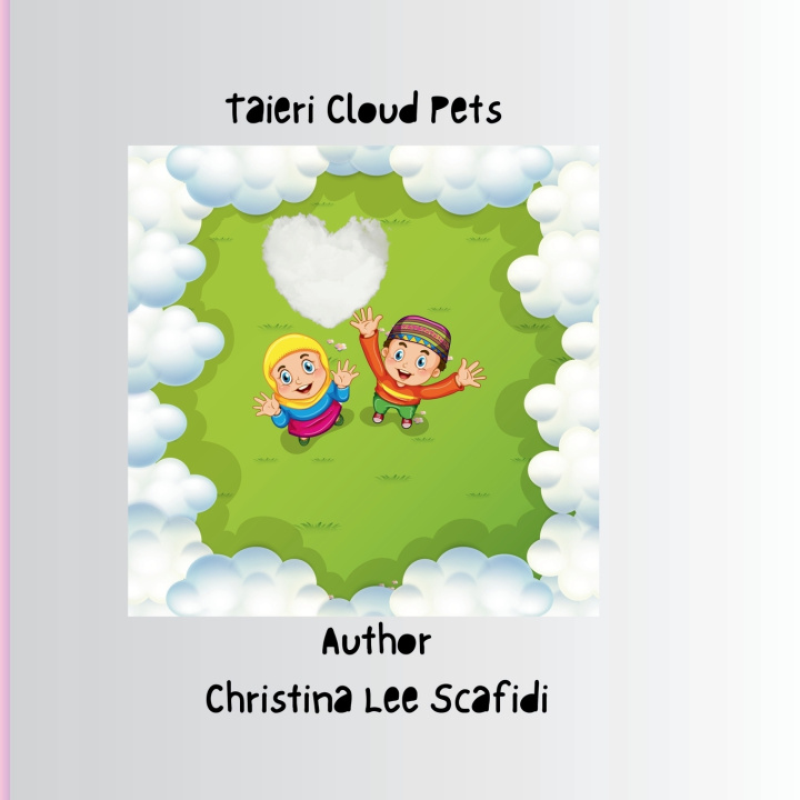 Knjiga Taieri Cloud Pets Christina Lee Scafidi