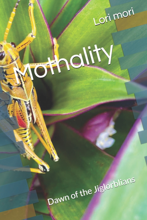 Knjiga Mothality Lori B. mori
