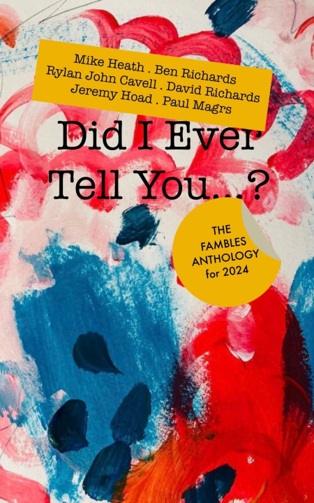 Knjiga Did I Ever Tell You...? Rylan John Cavell