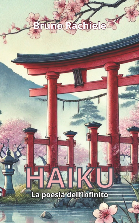 Knjiga Haiku Bruno Rachiele