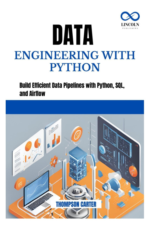 Knjiga Data Engineering with Python THOMPSON CARTER