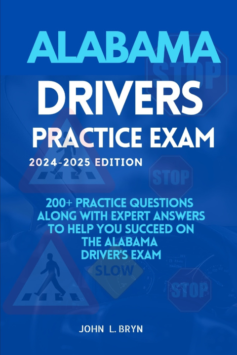 Boek Alabama Drivers Practice Exam John L. Bryn