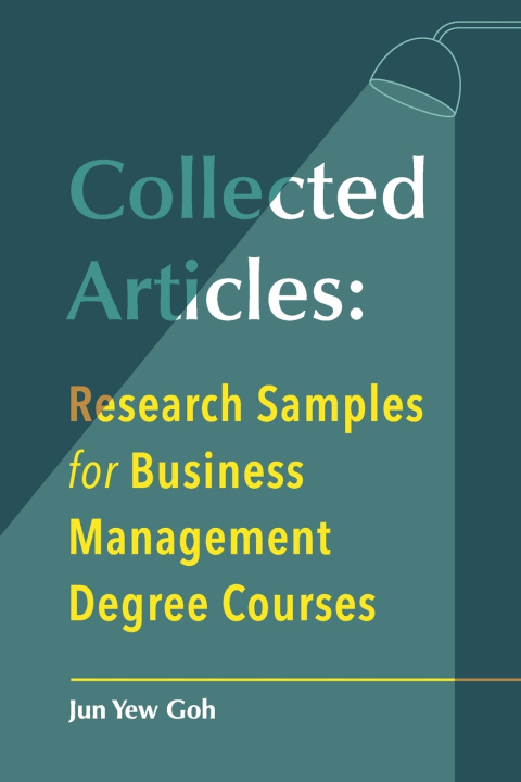 Knjiga Collected Articles Jun Yew Goh