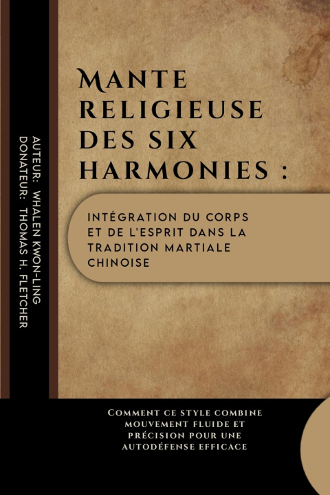 Knjiga Mante religieuse des six harmonies Whalen Kwon-Ling