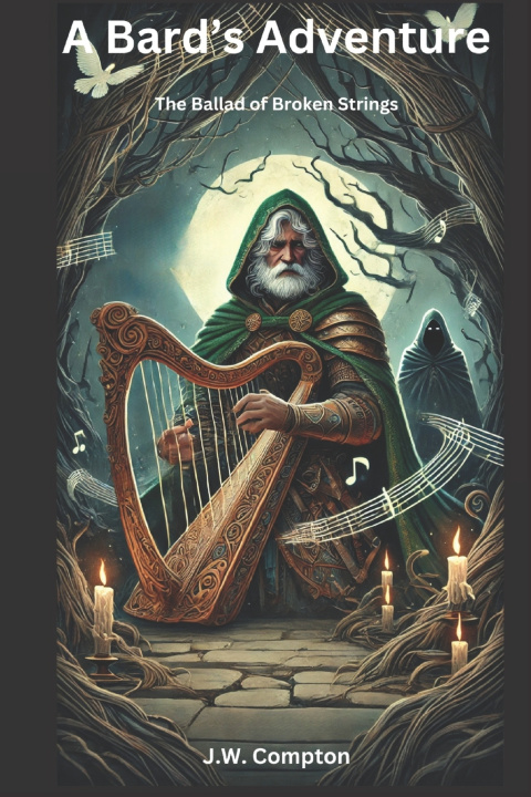 Knjiga A Bard's Adventure J.W. Compton