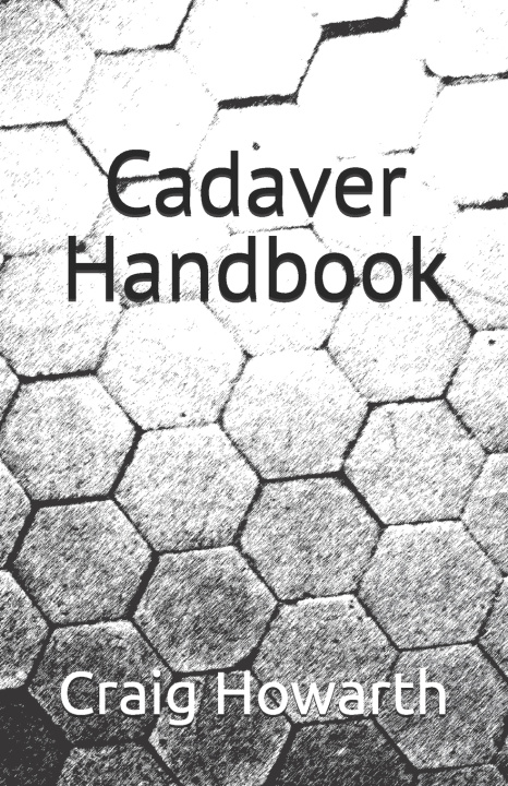 Book Cadaver Handbook Craig Howarth