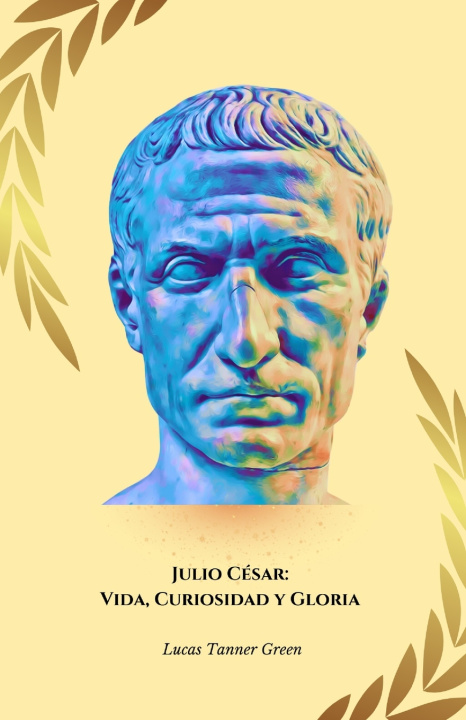 Knjiga Julio César Lucas Tanner Green