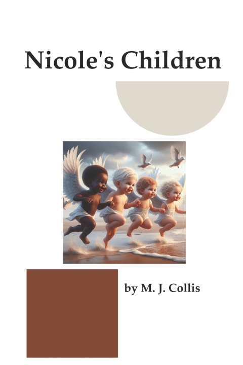 Knjiga Nicole's Children M. J. Collis