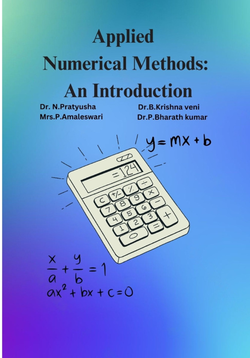 Knjiga Applied Numerical Methods B. Krishna Veni