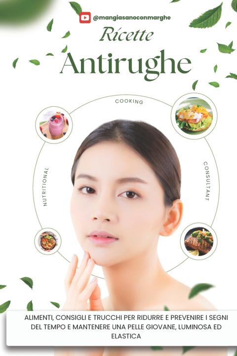 Knjiga Ricette Antirughe Nutritional Cooking Consultant