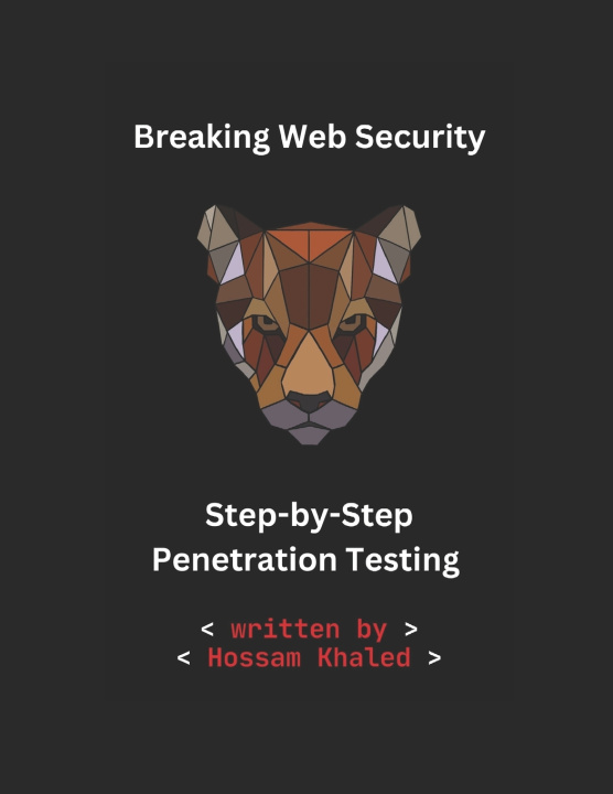 Knjiga Breaking Web Security Hossam Khaled