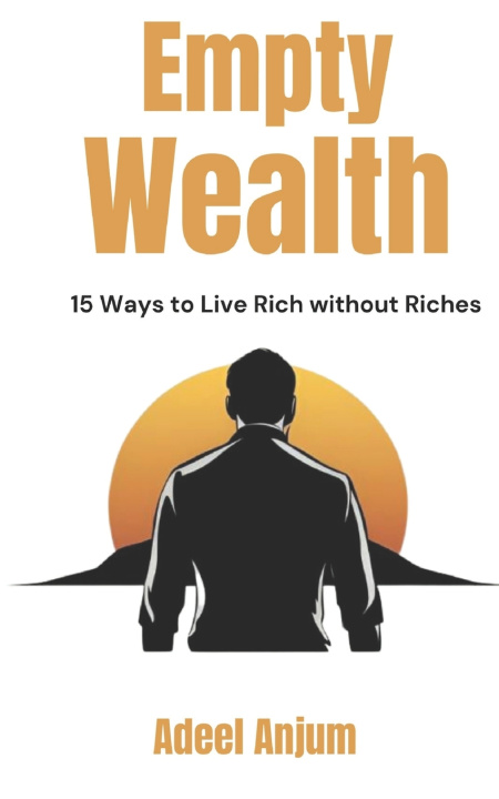 Knjiga Empty Wealth Adeel Anjum