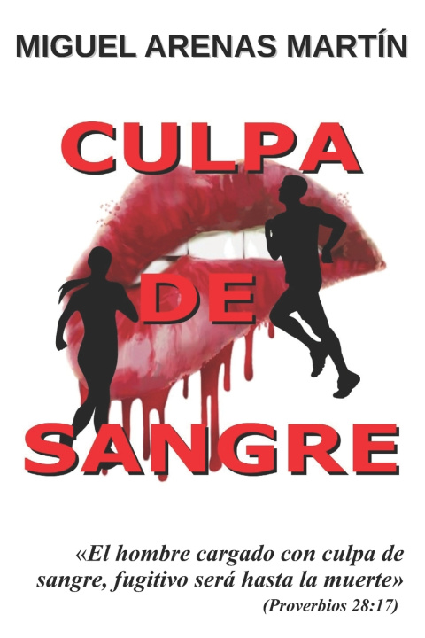 Книга Culpa de Sangre MIGUEL ARENAS MARTÍN