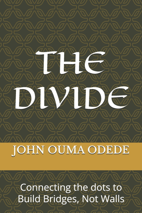 Knjiga The Divide JOHN OUMA ODEDE