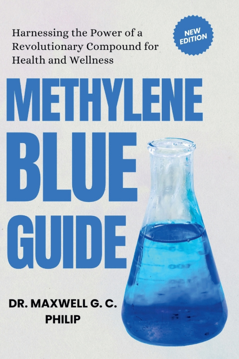 Knjiga Methylene Blue Guide Maxwell G. C. Philip