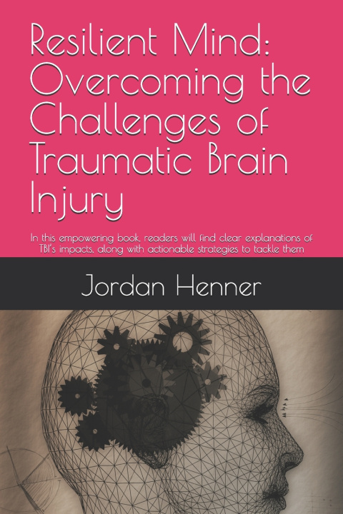 Knjiga Resilient Mind Jordan Henner