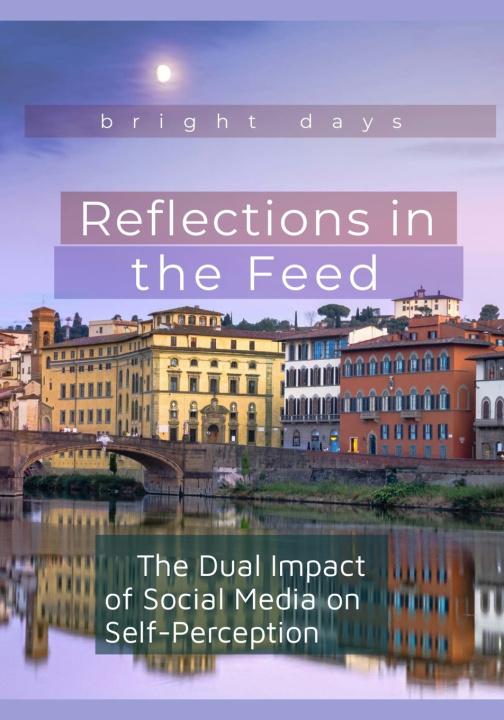 Knjiga Reflections in the Feed bright days