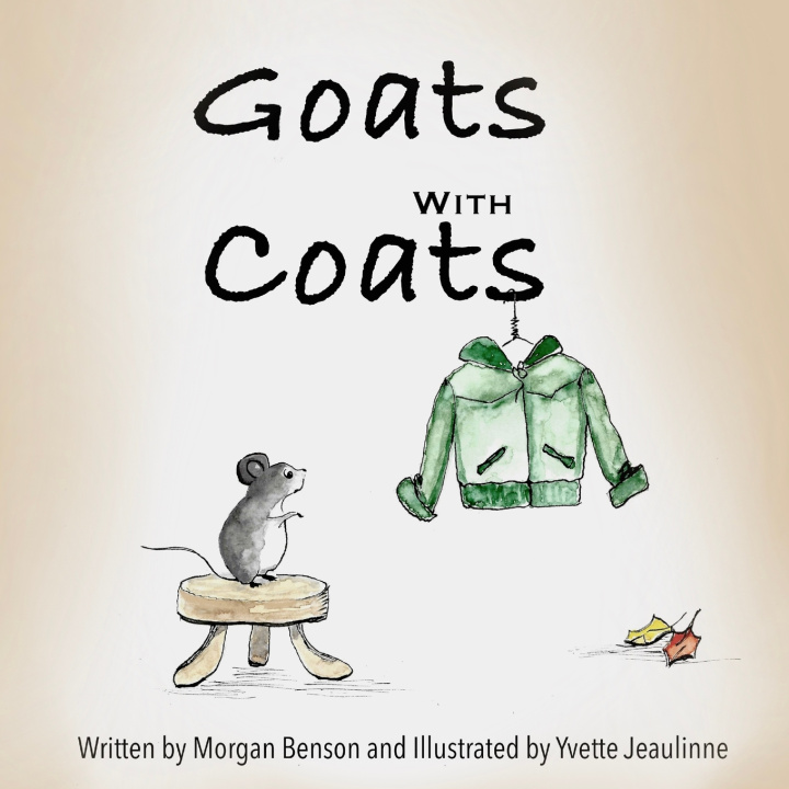 Книга Goats with Coats Yvette Jeaulinne