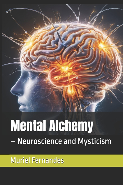 Knjiga Mental Alchemy Muriel Fernandes
