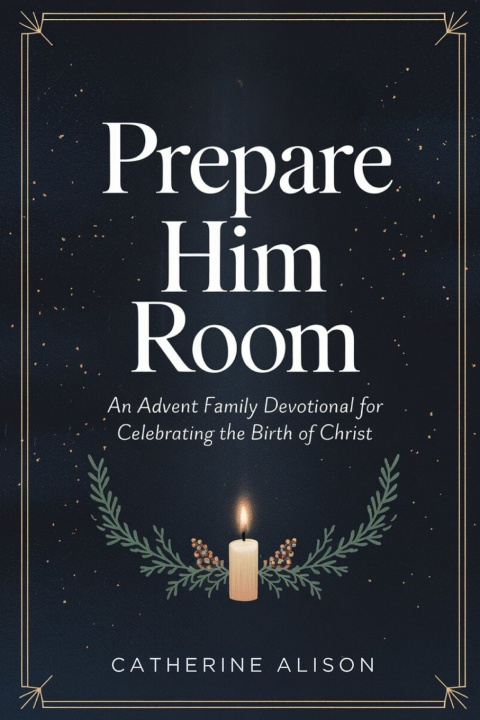 Boek Prepare Him Room Catherine Alison