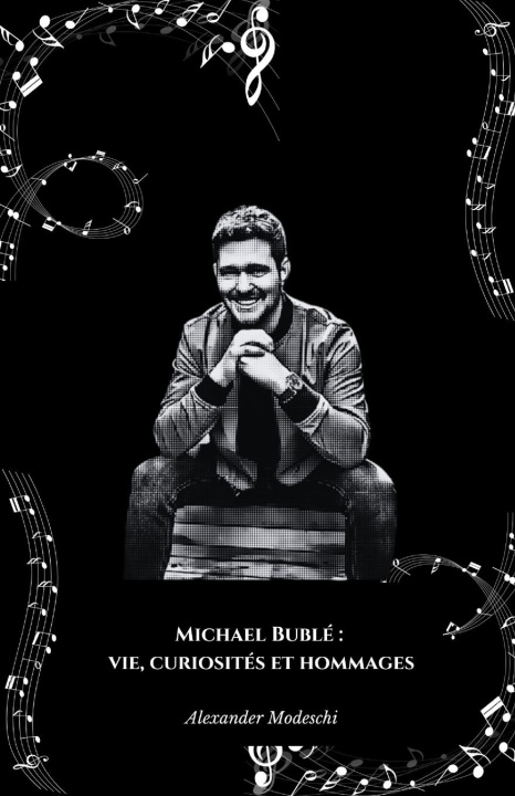 Knjiga Michael Bublé Alexander Modeschi