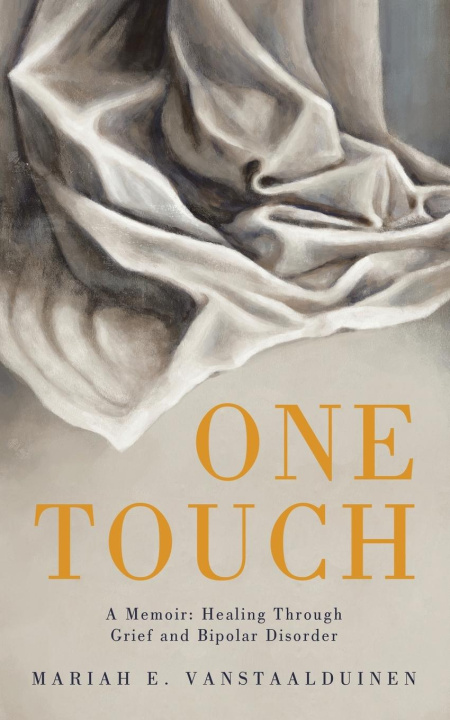 Knjiga One Touch Mariah E. VanStaalduinen
