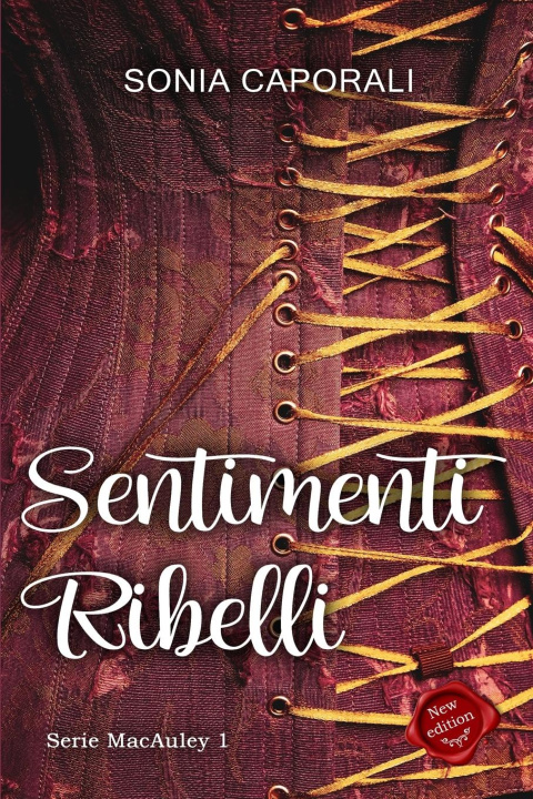 Knjiga Sentimenti ribelli Sonia Caporali