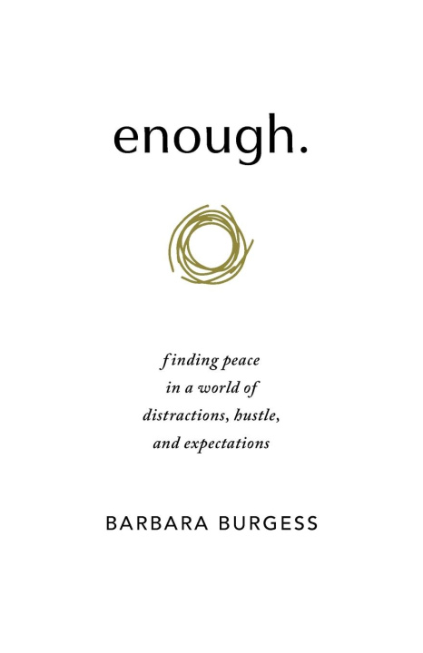 Knjiga enough. Barbara Burgess