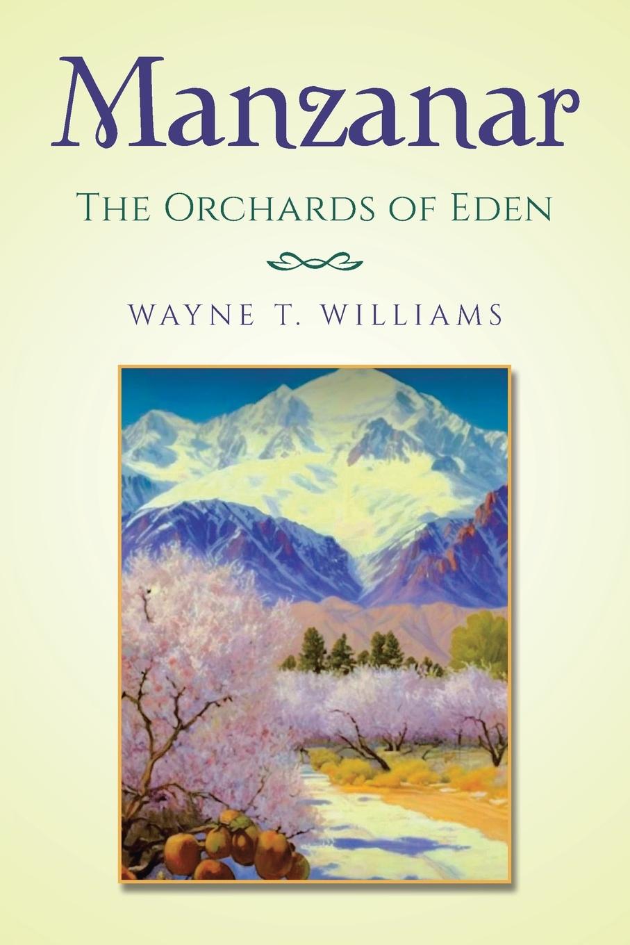 Knjiga Manzanar Wayne T. Williams