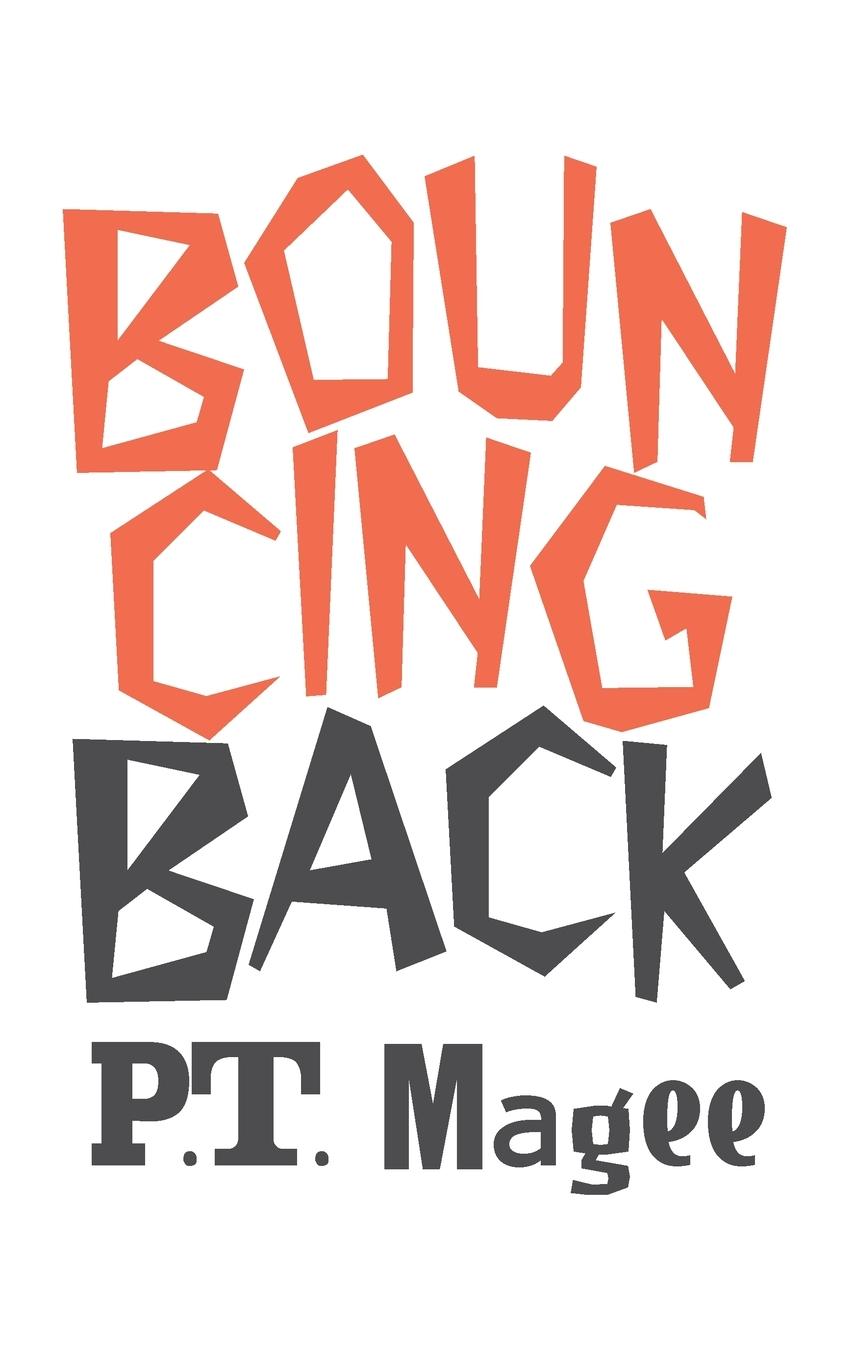 Knjiga Bouncing Back P.T. Magee
