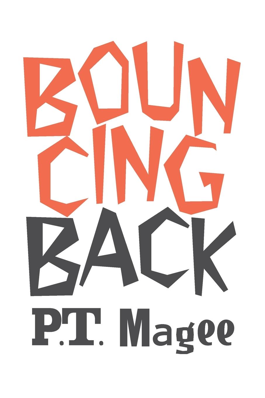 Knjiga Bouncing Back P.T. Magee